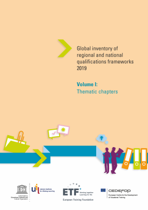 Global inventory of regional and national qualifications frameworks 2019 – Volume I: Thematic chapters 