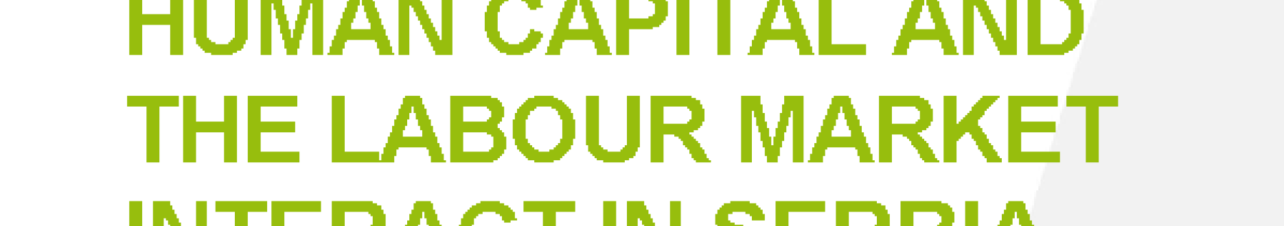 How migration, human capital and the labour market interact in Serbia