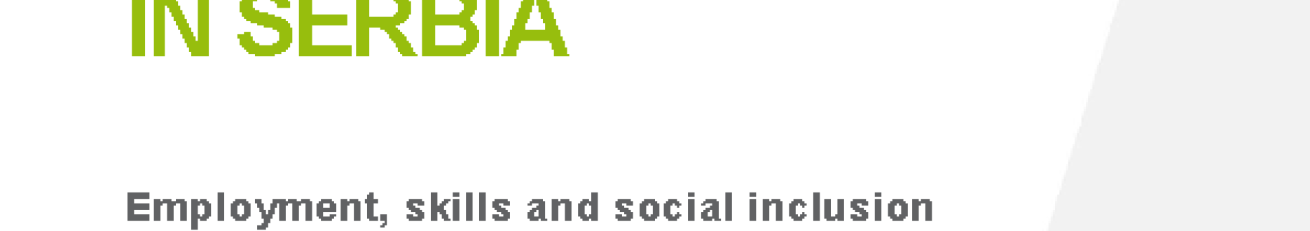 Youth situation in Serbia: Employment, skills and social inclusion