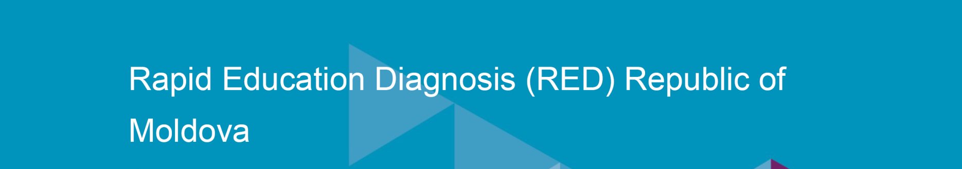 Rapid Education Diagnosis (RED) Republic of Moldova
