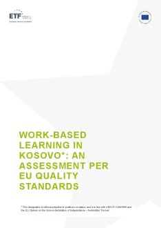 Work-based learning in Kosovo*: an assessment per EU quality standards