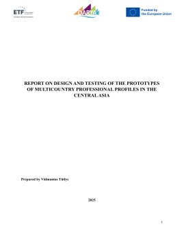 Report on design and testing of the prototypes of multicountry professional profiles in the Central Asia 