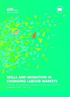 Skills and migration in changing labour markets