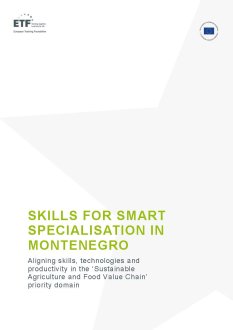 Skills for Smart Specialisation in Montenegro - Sustainable Agriculture and Food Value Chain’ priority domain