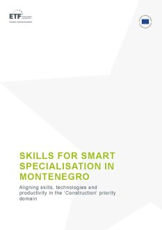 Skills for Smart Specialisation in Montenegro - Construction’ priority domain