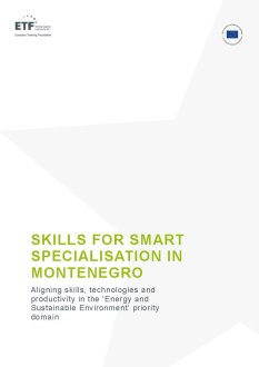 Skills for Smart Specialisation in Montenegro - Energy and Sustainable Environment’ priority domain