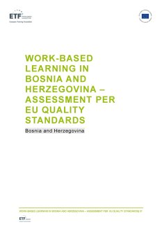Work-based learning in Bosnia and Herzegovina - Assessment per EU quality standards