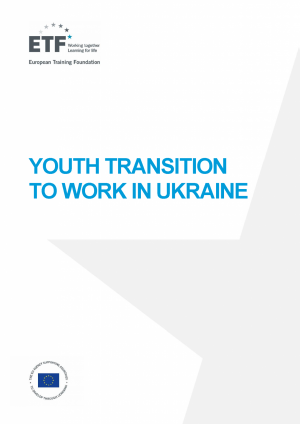 Youth transition to work in Ukraine