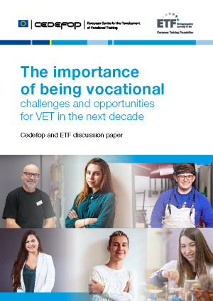 The importance of being vocational: Challenges and opportunities for VET in the next decade