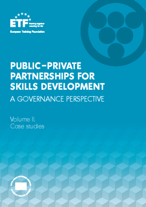 Public–private partnerships for skills development: A governance perspective – Volume II. Case studies