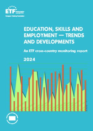 Education, skills and employment: Trends and developments
