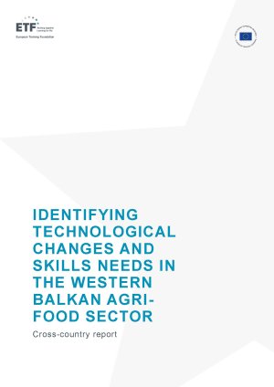 Identifying technological changes and skills needs in the Western Balkan agri-food sector cover