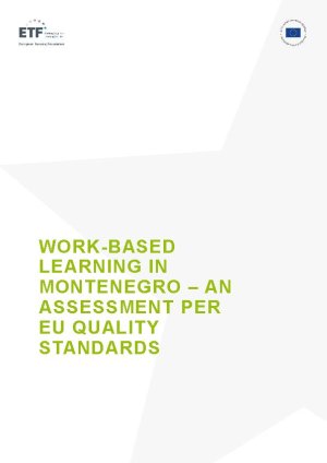 Work-based learning in Montenegro - an assessment per EU quality standards