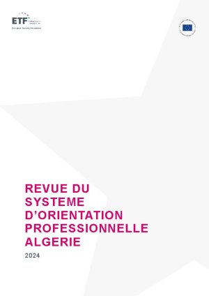 Revue du systeme d'orientation professionelle Algerie