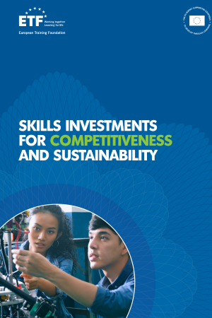 Skills investments for competitiveness and sustainability