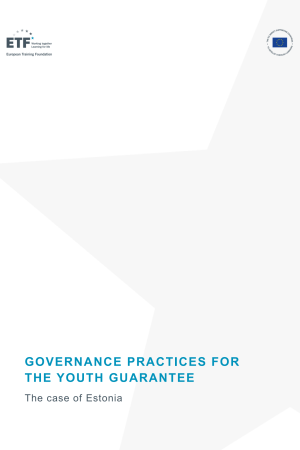 Governance practices for the Youth Guarantee : The case of Estonia