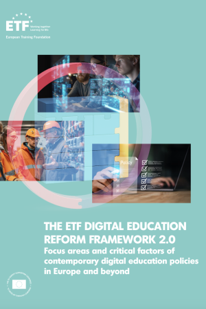 The ETF digital education reform framework 2.0