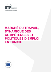 Marché du travail, dynamique des compétences et politiques d’emploi en Tunisie
