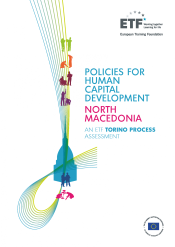 Policies for human capital development: North Macedonia – An ETF Torino Process Assessment