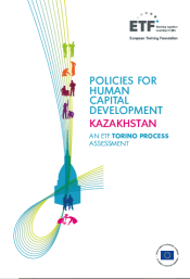 Policies for human capital development: Kazakhstan - An ETF Torino Process Assessment
