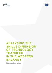 ANALYSING THE SKILLS DIMENSION OF TECHNOLOGY TRANSFER IN THE WESTERN BALKANS 