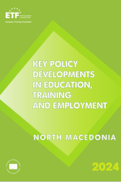 Key policy developments in education, training and employment - North Macedonia 2024
