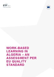 Work-based learning in Algeria - an assessment per EU quality standards