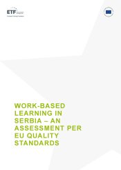 Work-based learning in Serbia - an assessment per EU quality standards