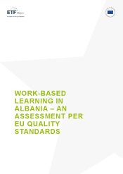 Work-based learning in Albania - an assessment per EU quality standards