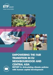Empowering the fair transition in EU neighbourhood and Central Asia