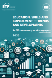 Education, skills and employment — Trends and developments 2025 (Pre-release version)