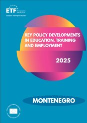 Key policy developments in education, training and employment - Montenegro 2025