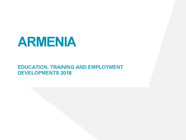 Armenia: Education, training and employment developments 2018