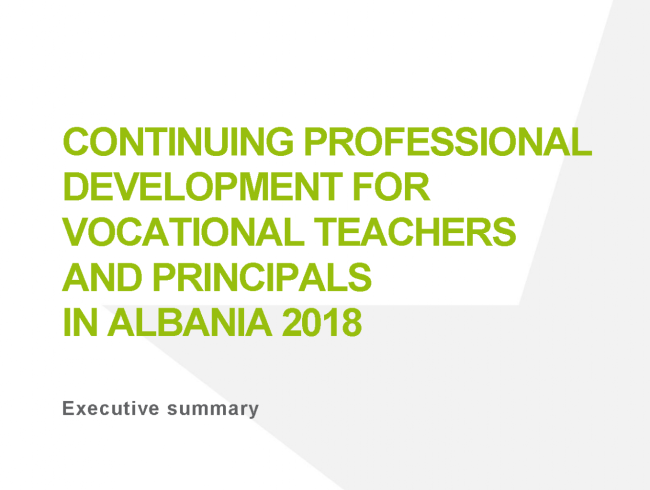 Continuing professional development for vocational teachers and principals in Albania 2018