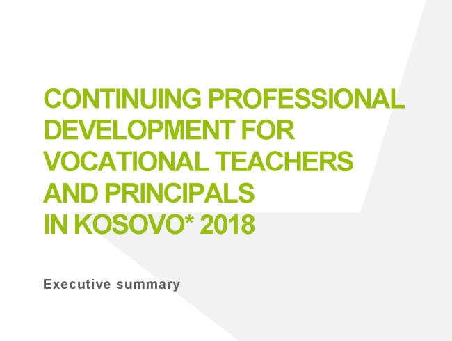 Continuing professional development for vocational teachers and principals in Kosovo 2018