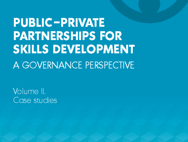 Public–private partnerships for skills development: A governance perspective – Volume II. Case studies