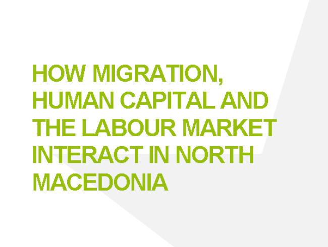 How migration, human capital and the labour market interact in North Macedonia