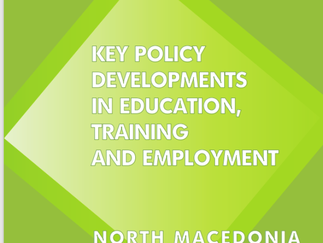 Key policy developments in education, training and employment - North Macedonia 2024