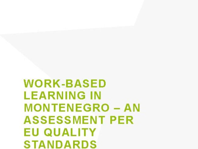 Work-based learning in Montenegro - an assessment per EU quality standards