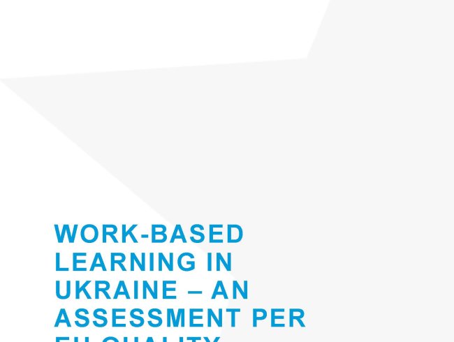 Work-based learning in Ukraine - an assessment per EU quality standards