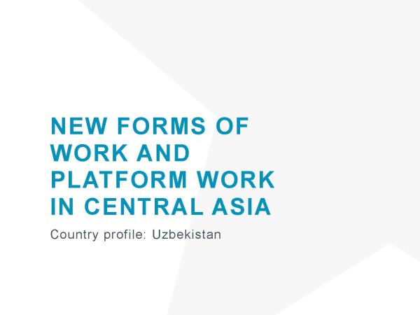 New forms of work and platform work in Central Asia Country profile: Uzbekistan_cover