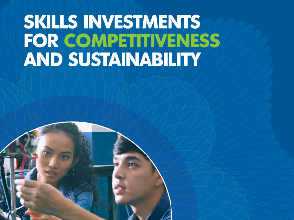 Skills investments for competitiveness and sustainability