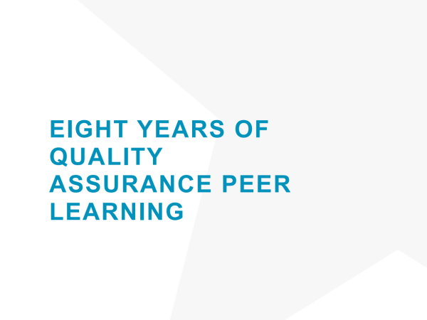 Eight Years of Quality Assurance Peer Learning