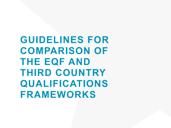 Guidelines for comparison of the EQF and third country qualifications frameworks
