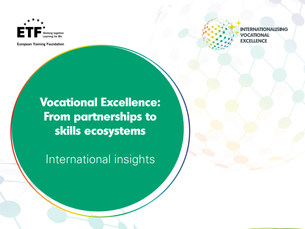 Vocational Excellence: From partnerships to skills ecosystems
