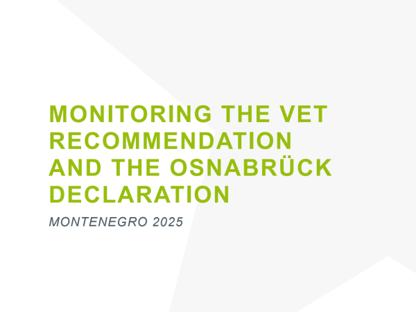 Monitoring the VET Recommendation and the Osnabrück Declaration - Montenegro 2025