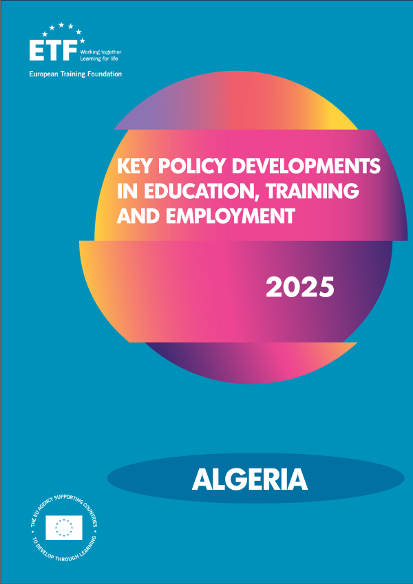 Key Policy Developments in Education, Training and Employment - Algeria 2025