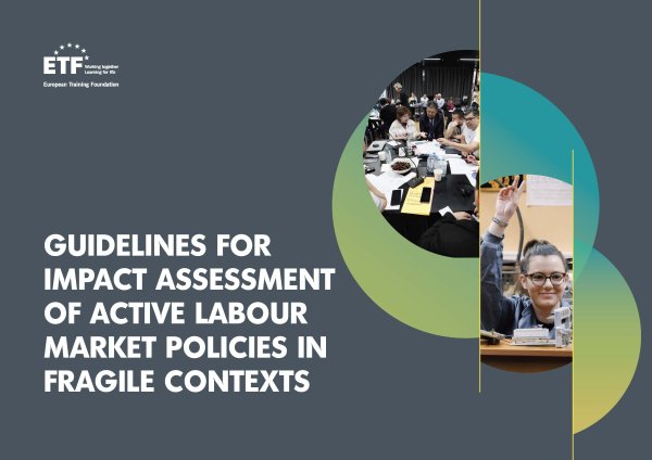 Guidelines for Impact Assessment of Active Labour Market Policies in Fragile Contexts