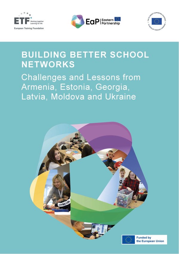 Building Better School Networks – Challenges and Lessons from Armenia, Estonia, Georgia, Latvia, Moldova and Ukraine