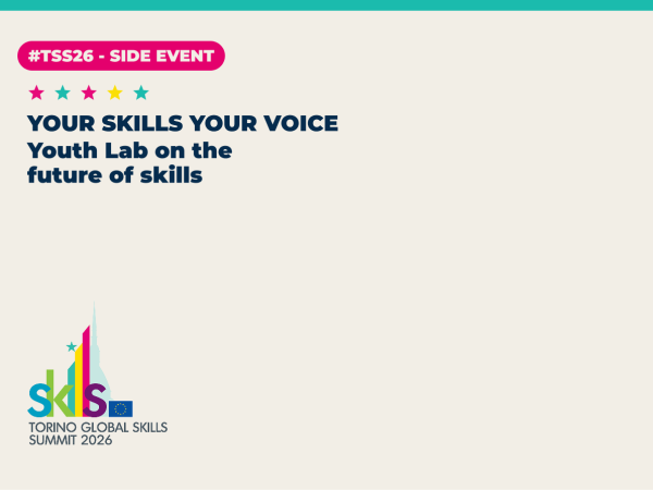 YOUR SKILLS YOUR VOICE – Youth Lab on the future of skills 